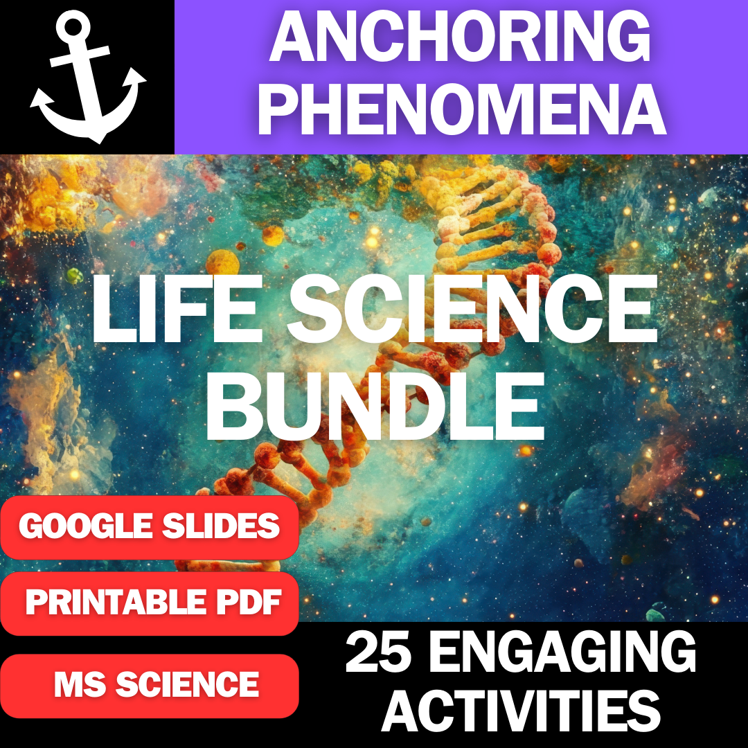 Life Science Complete Bundle - Engaging Anchoring Phenomena Activities