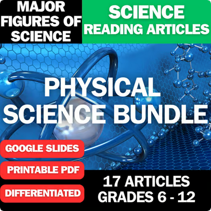 Science Reading Article Bundle - Physical Science | Major Figures of Science