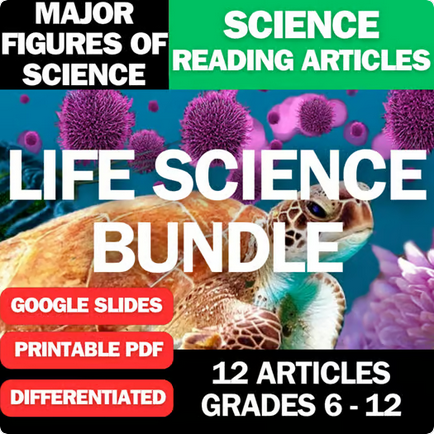 Science Reading Article Bundle - Life Science | Major Figures of Science