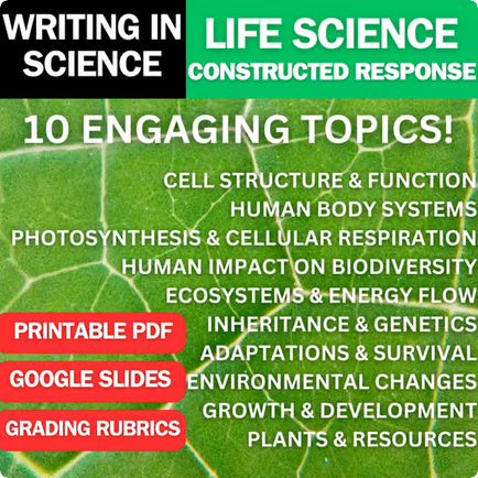 Life Science Writing Prompts & Constructed Response Assignments | 6-8th Grade