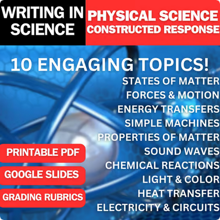 Physical Science Writing Prompts & Constructed Response Assignments | 6-8th