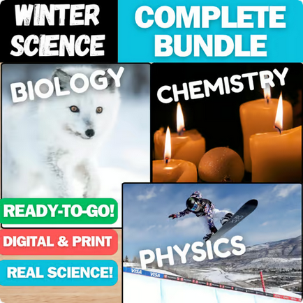 Winter Science Bundle - Biology, Chemistry, & Physics - Labs, Reading, & More!