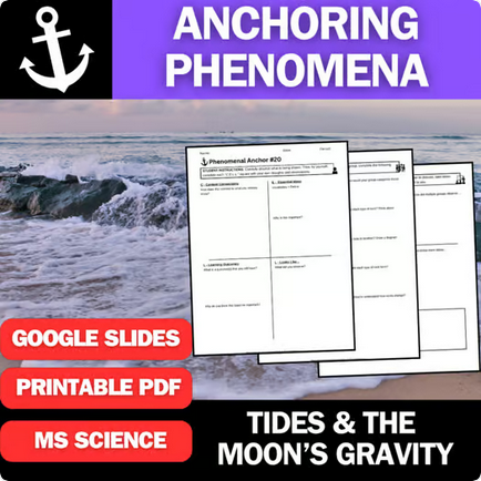 Tides and Gravitational Forces - Engaging Anchoring Phenomena Activity
