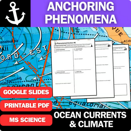 Ocean Currents and Climate - Engaging Anchoring Phenomena Activity