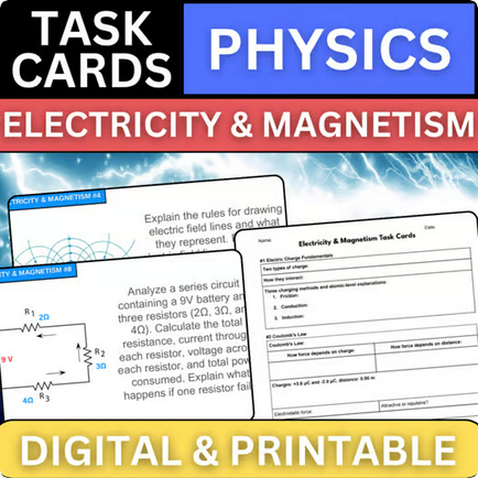 Electricity & Magnetism - Physics Task Cards - Printable & Digital