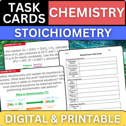 Stoichiometry - Chemistry Task Cards - Printable & Digital