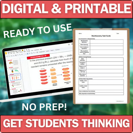 Stoichiometry - Chemistry Task Cards - Printable & Digital