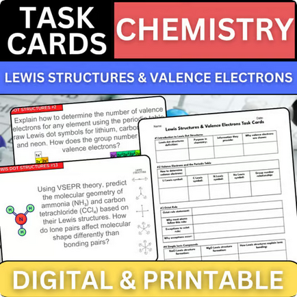 Chemistry Task Cards - Lewis Structures & Valence Electrons - Print & Digital