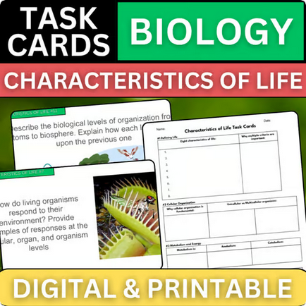 Biology Task Cards - Characteristics of Life - Printable & Digital