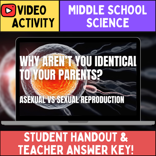 Asexual vs Sexual Reproduction - FREE Video Worksheet - Middle School Science