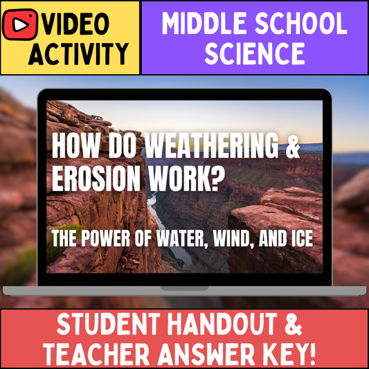 Weathering and Erosion - FREE Video Worksheet - Middle School Earth Science