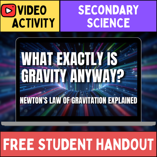 Gravity & The Law of Gravitation - FREE Video Worksheet - Physical Science Activity