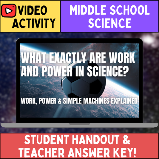 Work, Power & Simple Machines - FREE Video Worksheet - Physical Science for 2026